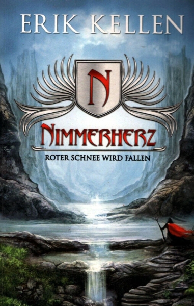 Nimmerherz - Roter Schnee wird fallen von Erik Kellen